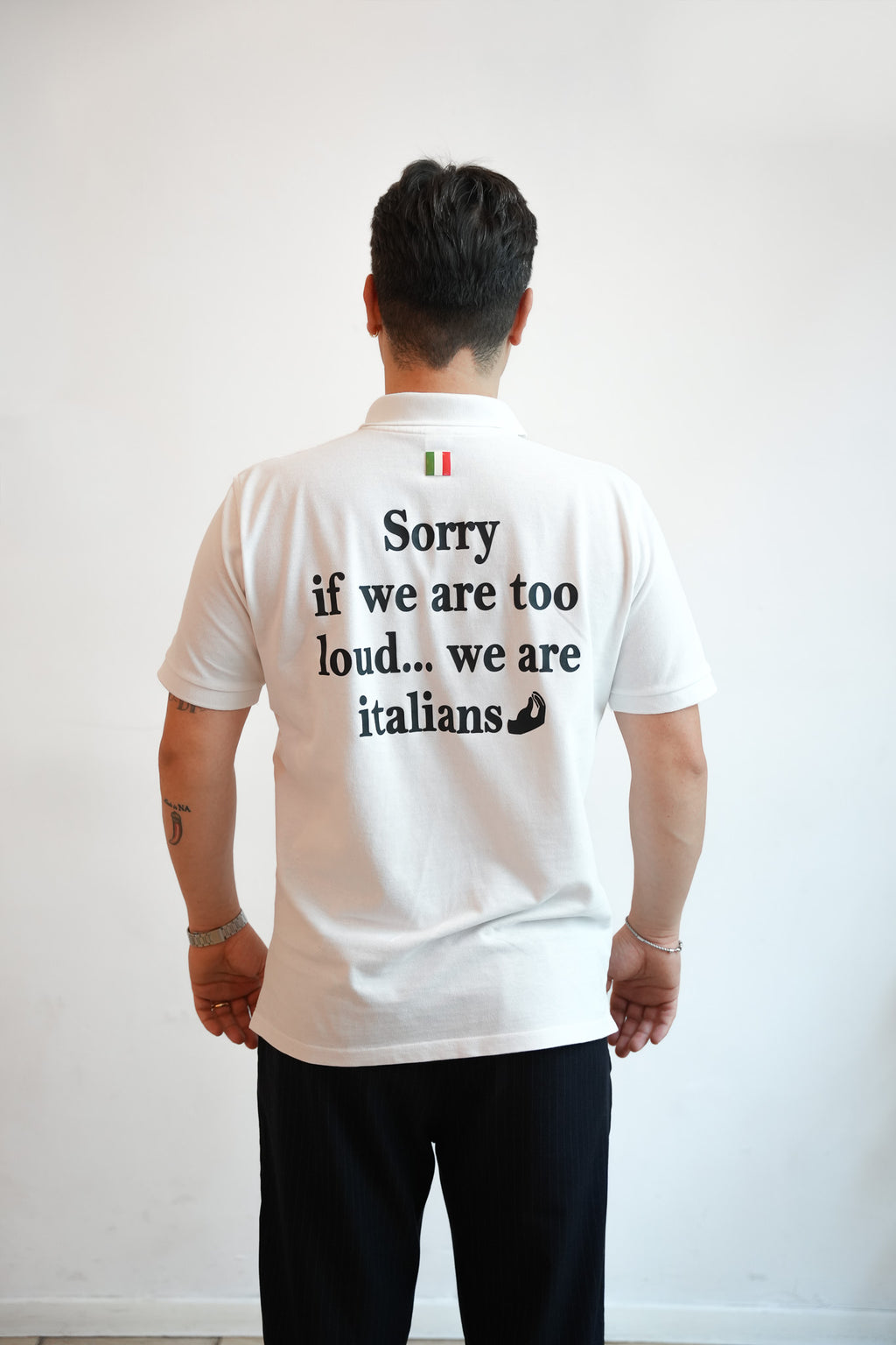 „Sorry if we are too loud… we are Italians🤌🏼“  Polo White